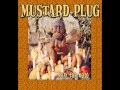 Mustard Plug - 03 - Someday, Right Now 