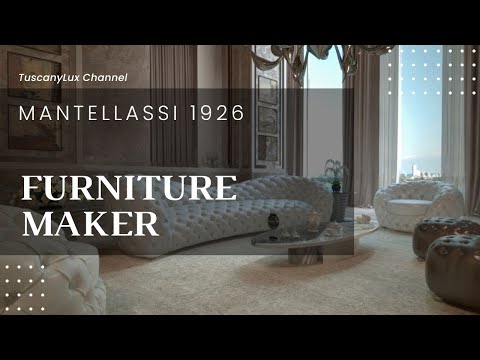 Mantellassi 1926 Furniture Maker TuscanyLux