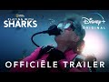 Playing With Sharks | Officiële Trailer | Disney+