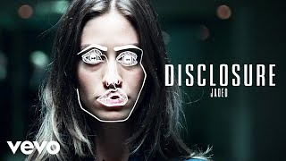 Kadr z teledysku Jaded tekst piosenki Disclosure