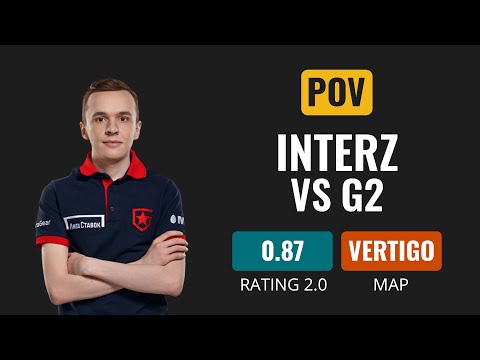 [POV] Gambit interz vs G2 [Vertigo] | CS GO DEMO