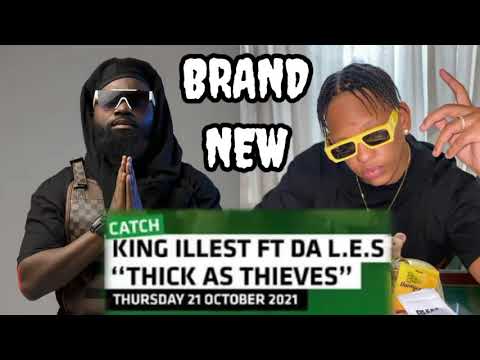 KING ILLEST FT DA L.E.S -THICK AS THIEVES (king illest thick as thieves)