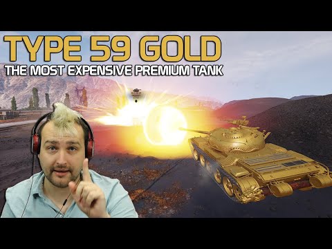 Type 59 GOLD - The most EXPENSIVE premium tank! | World of Tanks