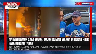 Permukiman Padat di Rohil Terbakar, Tujuh Rumah Ludes dalam Tiga Jam