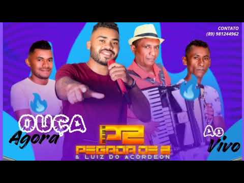 PEGADA DE 2 E LUIZ DO ACORDEON AO VIVO EM GILBUÉS-PI 