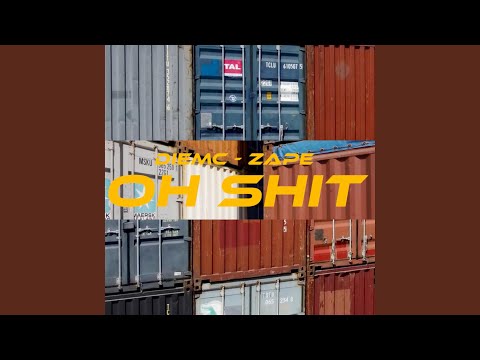 Oh Shit (feat. Diemc)