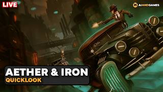 Quicklook: Aether & Iron | AI and Games Livestream