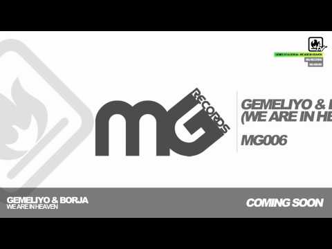 RST005/MG006 - Gemeliyo & Borja - We Are In Heaven (Official Video MG Records) (HD 1080p)