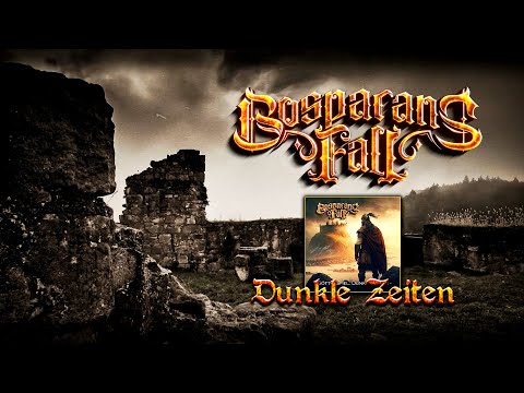 BOSPARANS FALL - Dunkle Zeiten
