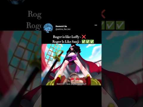 Onepiece Peak Moment | Roger is Like Sanji 🤣 | #onepiece #onepieceedit #sanji #luffy  Cr @Xanimo