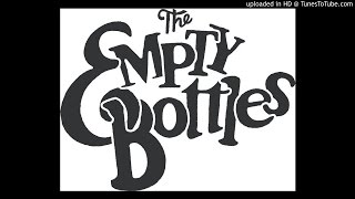 The Empty Bottles - Wasted Days