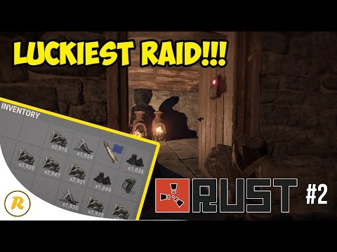 LUCKIEST RAID - Rust - Episode 2