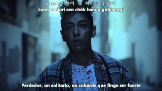 Big Bang - Loser [Sub Español + Hangul + Romanización]