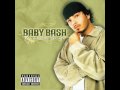 Don't Disrespect My Mind - Baby Bash