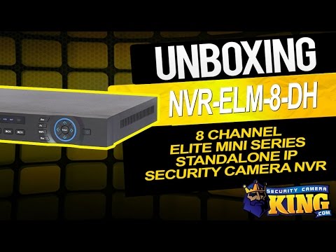 Unboxing - NVR-ELM-8-DH - 8 Channel Elite Mini Series Standalone IP Security Camera NVR