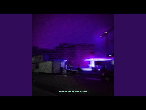 take it from the starz (Slowed & reverb)