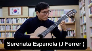 Classical Guitar Serenata Espanola (J Ferrer ) Guitar:이우선