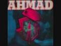Ahmad Back In The Day