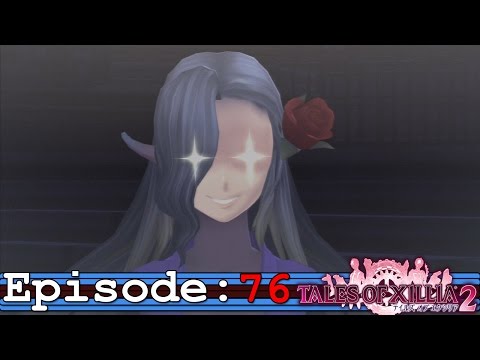Tales of Xillia 2 Ep 76: Muzet's Big Score!