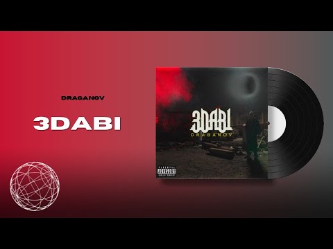 DRAGANOV - 3DABI - OFFICIAL INSTRUMENTAL