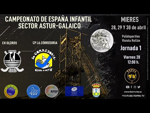 EN DIRECTO:  CH OLEIROS vs  CP LA CORREDORIA  -   SECTOR ASTUR-GALAICO INFANTIL