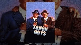 Tough Guys