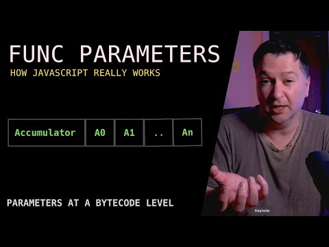 Function Parameters Byte Code How Javascript Really Works V8 Engine Explained Advanced Js