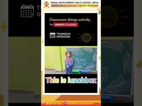 Classroom Things Activity by Nursery Students | Moral Development Public School, Bihta | MDPS Bihta