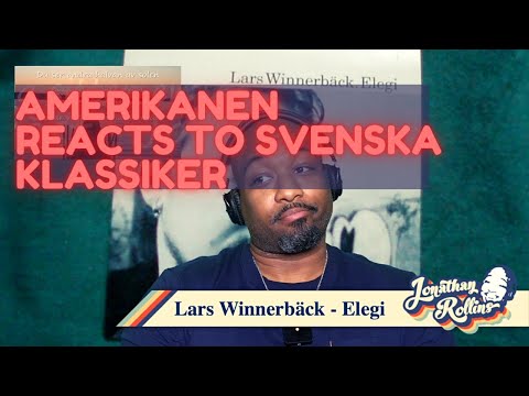 Amerikanen Reacts To Svenska Klassiker: Lars Winnerbäck - Elegi
