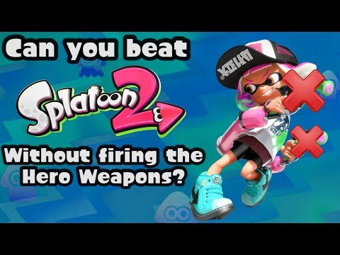 VG Myths - Can You Beat Splatoon 2 Without Firing the Hero Weapons?