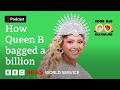 Beyoncé S Rise To Billionaire Good Bad Billionaire Podcast BBC World Service