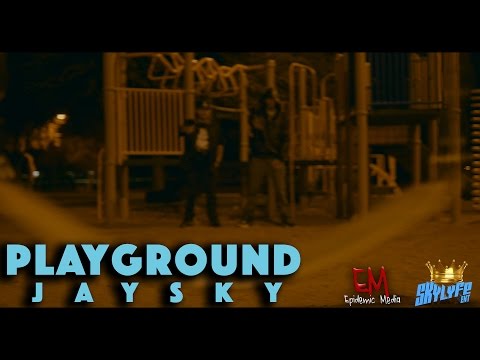 JaySky | Playground [Official Music Video]