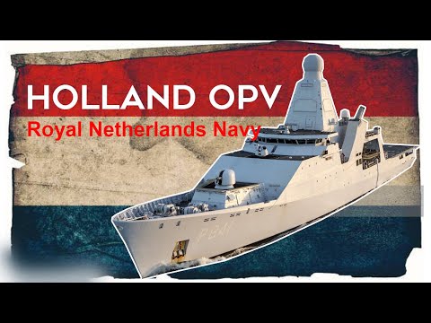 Holland-class OPV: Powerful Dutch Patrol Fleet