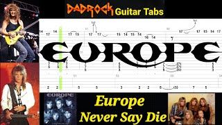 Never Say Die - Europe - Guitar + Bass TABS Lesson