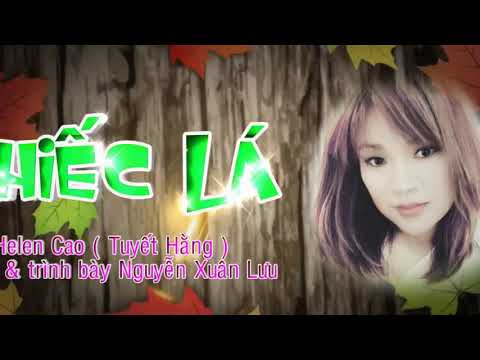 Chiếc lá - Nguyễn Xuân Lưu