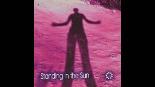 Standing In The Sun - Standing In The Sun