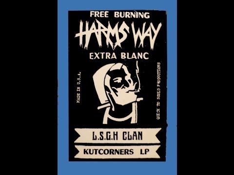 HARM'S WAY & The LSGH CLAN  - Kutcorners 1995