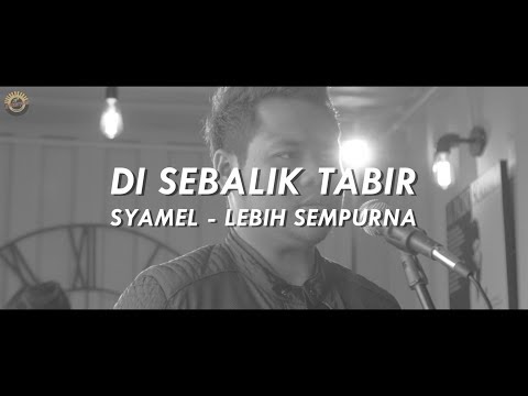 BTS | Syamel - Lebih Sempurna