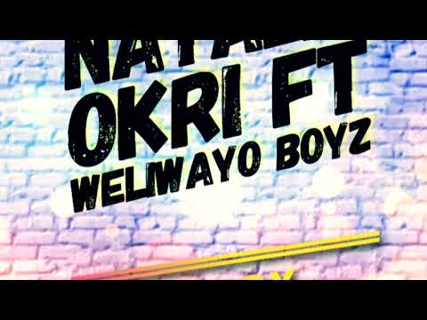 Needy - Natalie Okri ft Weliwayo Boyz (OFFICIAL AUDIO)