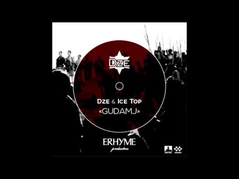 Dze, Ice Top, Metune - Gudamj (Audio)