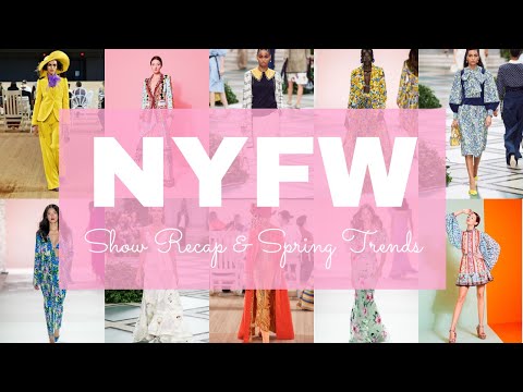 New York Fashion Week Spring|Summer 2020 Show Recap & Trend Report