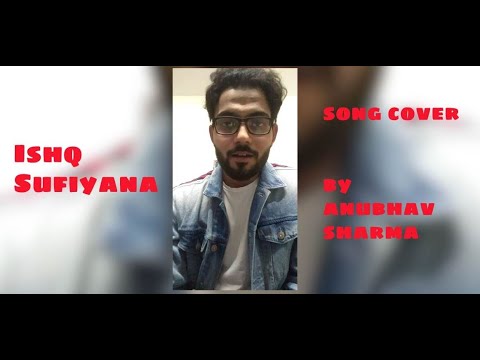 Anubhav Sharma Ishq Sufiya...