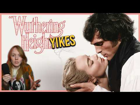 I watched "WUTHERING HEIGHTS" so you don't have to | Movie and Book Explained