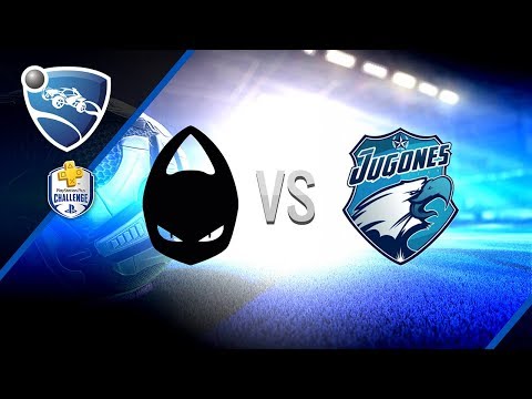 ROCKET LEAGUE - PLAYSTATION PLUS CHALLENGE CLASIFICATORIO #1 - X6TENCE VS JUGONES TEAM