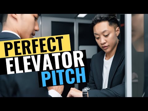 How To Create The Perfect Elevator Pitch