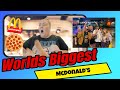 Visiting The Worlds BIGGEST McDonald S