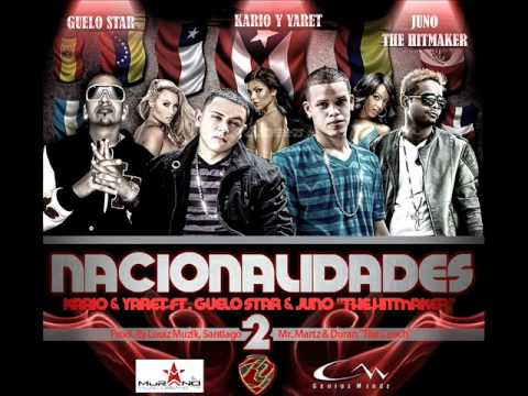 Kario Y Yaret Ft Guelo Star Y Juno Nacionalidades 2