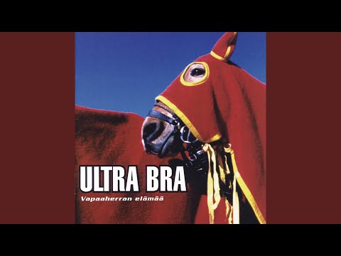 Nainen Joka Elää Vapaaherran Elämää - Ultra Bra