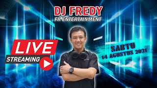 Download lagu DJ FREDY FR ENTERTAINMENT LIVE STREAMING SABTU 14 AGUSTUS 2021 mp3
