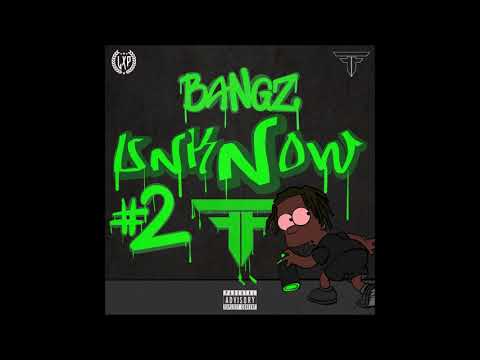 BANGZ - UNKNOW #2 [LYRIXAL PROD]